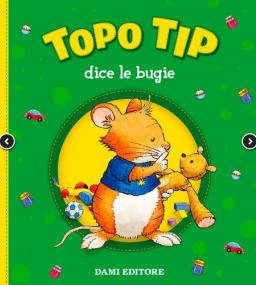 Topo Tip dice le bugie