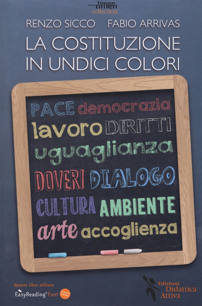 Lavagna nera con cornice color legno e gessetti colorati. Con scritte colorate "pace, democrazia, lavoro, diritti, uguaglianza, ecc."