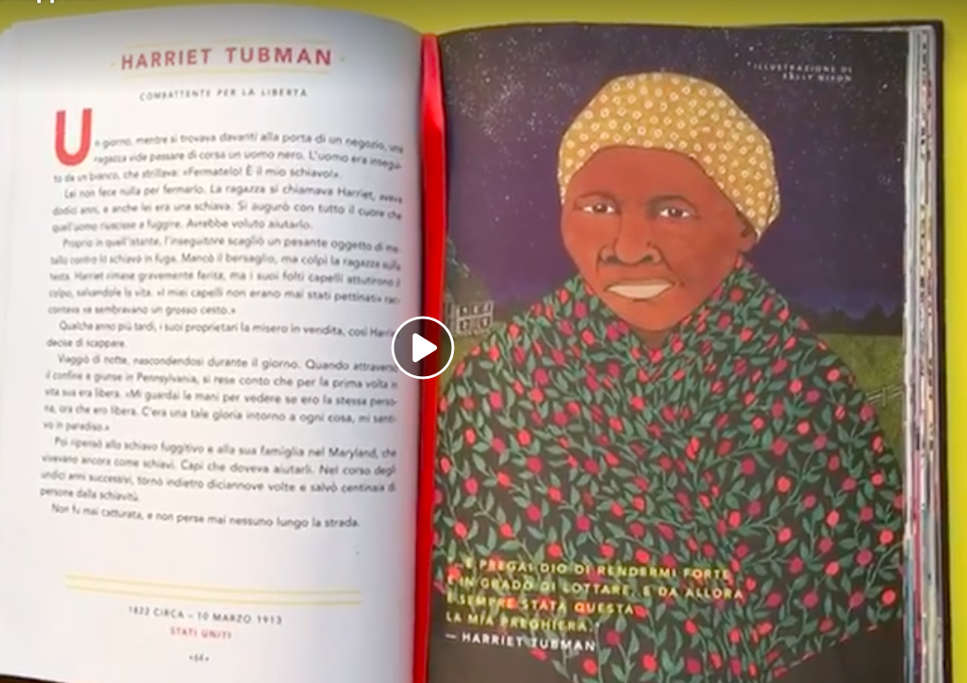 La storia di Harriet #Tubman, da Storie Della Buonanotte per Bambine Ribelli❤️