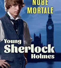 Nube Mortale. Young Sherlock Holmes