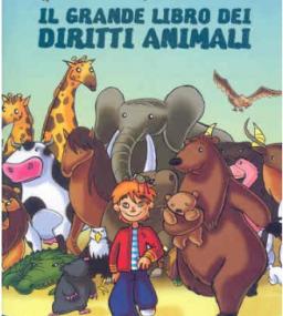Il grande libro dei diritti animali