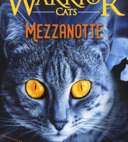 WARRIOR  CATS. MEZZANOTTE