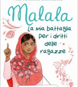 Immagine di Malala che parla da dietro un leggìo e titolo scritto grande in azzurro